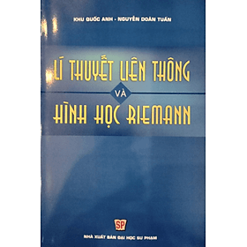 Lí thuyết liên thông và hình học Riemann - Thu