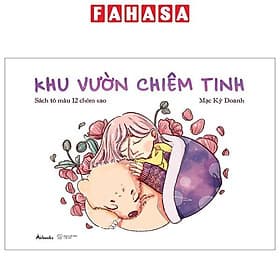 Khu Vườn Chiêm Tinh - Sách Tô Màu 12 Chòm Sao - Tô Chiêm
