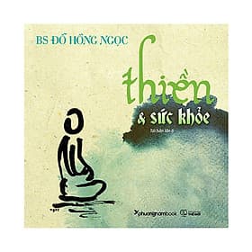 Thiền Và Sức Khỏe - Nam Phương