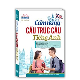 Cẩm nang cấu trúc Tiếng Anh - Trúc An