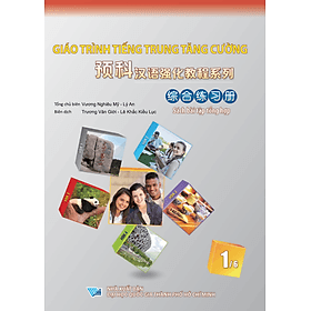 Giáo Trình Tiếng Trung Tăng Cường - Bài Tập Tổng Hợp 1 - Trí