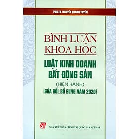 Bình luận khoa học Luật Kinh doanh bất động sản (hiện hành) (sửa đổi, bổ sung năm 2020) - Khoa