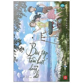 Sách “Bài Tập Tạm Biệt” Còn Dang Dở - Nha Nha