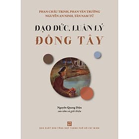 Sách Đạo đức, luân lý Đông Tây - Nhà xuất bản Larousse