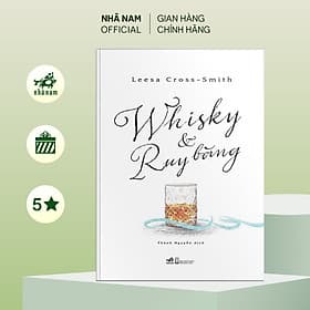 Whisky & Ruy băng - Nhã Nam Official - Nhã Nam