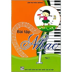 Bài Tập Nhạc Lớp 1 - Tập 2 - Theo Chương Trình Tiểu Học Mới - Hồng Ân - An