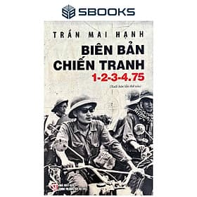 Biên Bản Chiến Tranh 1-2-3-4, 1975 - SBOOKS - Sbook