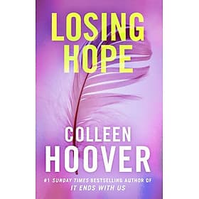 Sách Ngoại Văn - Losing Hope Paperback by Colleen Hoover (Author) - Thương Thương