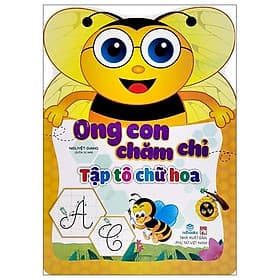 Ong Con Chăm Chỉ - Tập Tô Chữ Hoa - Thương Thương