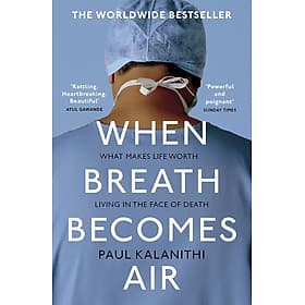 Sách Ngoại Văn - When Breath Becomes Air (Paperback by Paul Kalanithi (Author)) - Thương Thương