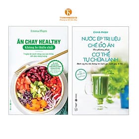 Combo Nước ép trị liệu + Ăn chay healthy không lo thiếu chất - An Thi