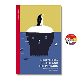 Death and the Penguin by Andrey Kurkov | Mystery / Crime Fiction / Ngoại văn Nhập khẩu - Vintage Classics