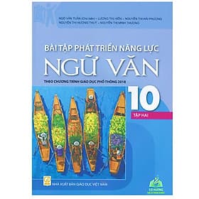 Bài tập phát triển năng lực Toán + Ngữ Văn + Tiếng anh 10 tập 1 (Theo chương trình GDPT 2018)