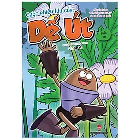 Chuyển Thể Từ "Dế Mèn Phiêu Lưu Ký" Của Nhà Văn Tô Hoài - Cuộc Phiêu Lưu Của Dế Út: Phần Hai - Phan Văn Kỳ