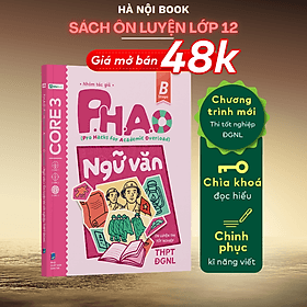 Sách P.H.A.O Ngữ văn Ôn luyện thi tốt nghiệp THPT, ĐGNL - Do