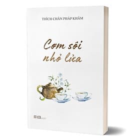 Cơm Sôi Nhỏ Lửa - Phan Books - Nhà Sách An Thư - Thư An