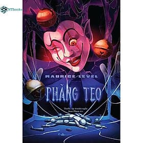 PHĂNG TEO - Maurice Level – Linh Lan books - NXB Văn Học - Tư Lan