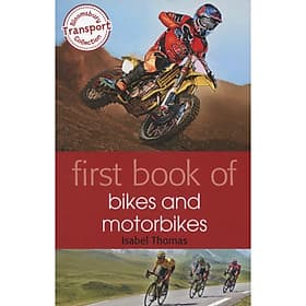 First Book of Bikes and Motorbikes