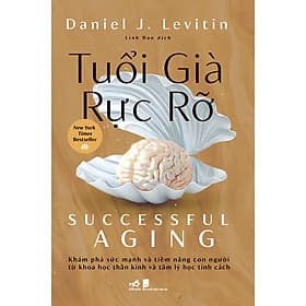 Sách Tuổi già rực rỡ - Nhã Nam