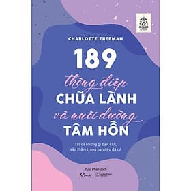 189 Thông Điệp Chữa Lành Và Nuôi Dưỡng Tâm Hồn - Bản Quyền - Làn