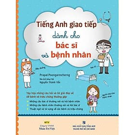 Sách Tiếng Anh Giao Tiếp Dành Cho Bác Sĩ Và Bệnh Nhân - Việt An