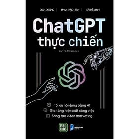 Chat GPT Thực Chiến - Sử Dụng AI Hiệu Quả Trong Sáng Tạo Nội Dung Marketing - Bản Quyền - Chà