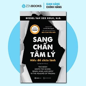 Sang chấn tâm lý - Hiểu để chữa lành - Saigon Books