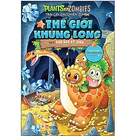 Sách Trái Cây Đại Chiến Zombie-Thế Giới Khủng Long - Tập 6: Kho Báu Kỷ Jura - Long