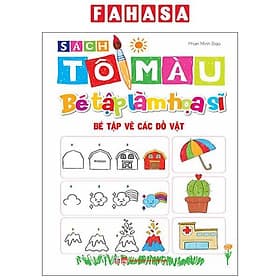 Sách Tô Màu - Bé Tập Làm Họa Sĩ - Bé Tập Vẽ Các Đồ Vật - Việt Thư