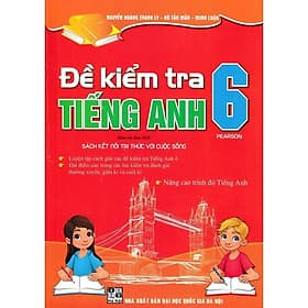Sách - Đề Kiểm Tra Tiếng Anh Lớp 6 - Bám Sát Sgk Kết Nối Tri Thức Với Cuộc Sống - Hồng Ân - Tri Thức