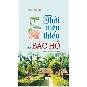 Thời niên thiếu của Bác Hồ (Xuất bản lần thứ hai)