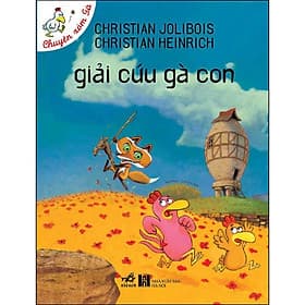 Sách Giải Cứu Gà Con - Gã