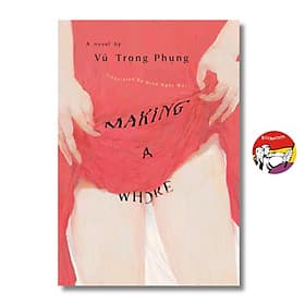 Making a Whore by Vũ Trọng Phụng - Fiction ,Classics, Literature, Novels - Vũ