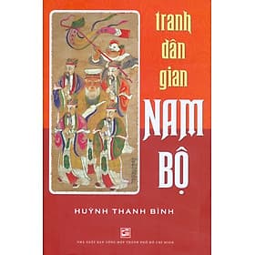 Tranh Dân Gian Nam Bộ - Huỳnh Thanh Bình - Đàn Thanh