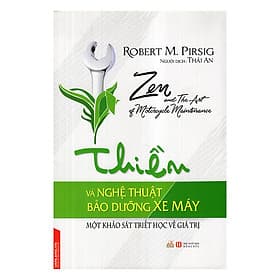 Sách Thiền Và Nghệ Thuật Bảo Dưỡng Xe Máy - VanLangBooks
