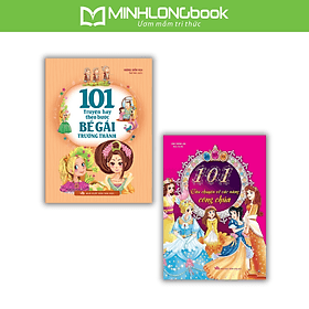 COMBO: 101 CÂU CHUYỆN VỀ CÁC NÀNG CÔNG CHÚA + 101 TRUYỆN HAY THEO BƯỚC BÉ GÁI - Gã