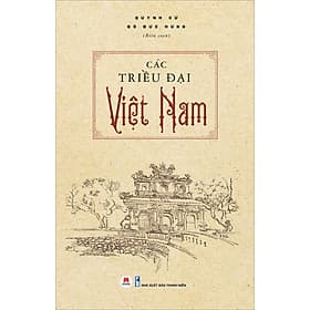 Các Triều Đại Việt Nam - Huy Nam