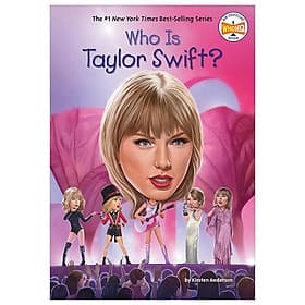 Sách ngoại văn: Who Is Taylor Swift?