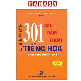 301 Câu Đàm Thoại Tiếng Hoa - Bản Chữ Phồn Thể - Đàm Hà Phú