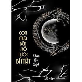 Cơn mưa bên hồ nước bí mật - Phạm Giai Quỳnh - 