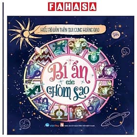 Hiểu Rõ Bản Thân Qua Cung Hoàng Đạo - Bí Ẩn Các Chòm Sao - Việt Thư