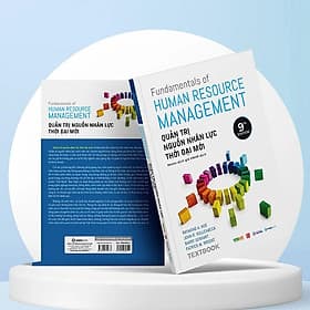 Textbook - Quản Trị Nguồn Nhân Lực Thời Đại Mới (Fundamentals Of Human Resource Management) - Raymond A. Noe, John R, Hollenbeck, Barry Gerhart, Patrick M. Wright - Saigon Books