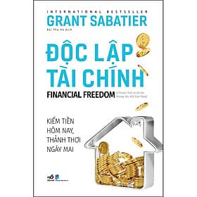 Sách Độc Lập Tài Chính - Financial Freedom
