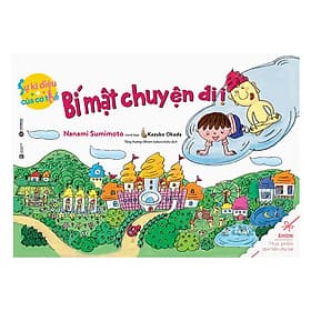 Sách Sự Kì Diệu Của Cơ Thể - Bí Mật Chuyện Đi Ị (Tái Bản) - Hiroko Kodama - Tomohiro Okubo
