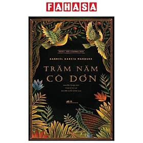 Trăm Năm Cô Đơn - Nhã Nam