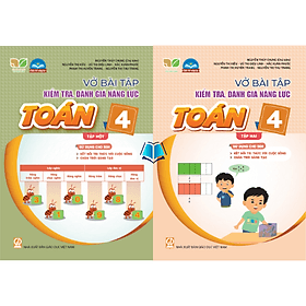 Vở bài tập kiểm tra, đánh giá năng lực Toán 4 -Tập 1.2 SGK Kết nối , Chân Trời - Ume Chan