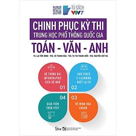 Sách Chinh Phục Kỳ Thi Trung Học Phổ Thông Quốc Gia: Toán – Văn – Anh - Nha Nha