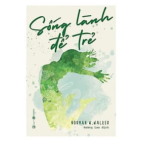 Sống Lành Để Trẻ - Làn