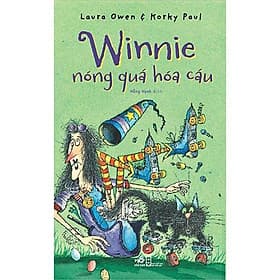 Winnie Nóng Quá Hóa Cáu - Nhã Nam