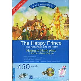 Let's Enjoy Masterpieces - The Happy Prince - Hoàng Tử Hạnh Phúc + CD - Oscar Wilde
